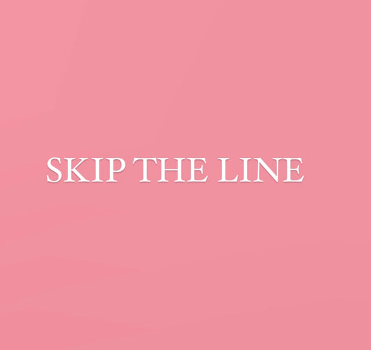 Skip the line